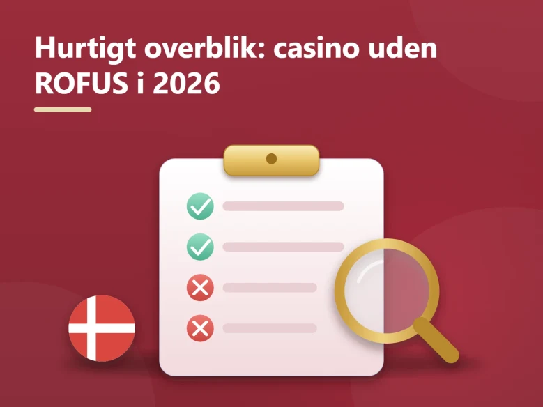 Sikker dansk online casino uden om ROFUS